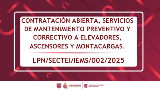 Contratación abierta de servicios de mantenimiento preventivo y correctivo.