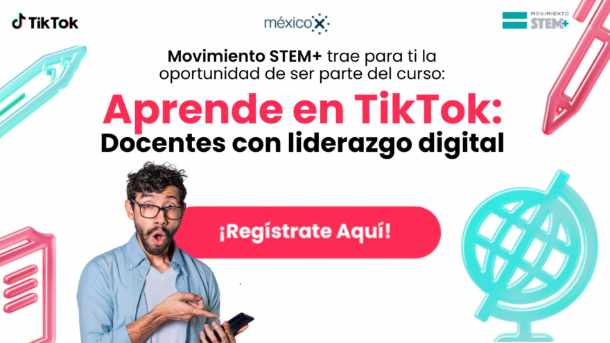 Aprende en TikTok: Docentes con Liderazgo Digital