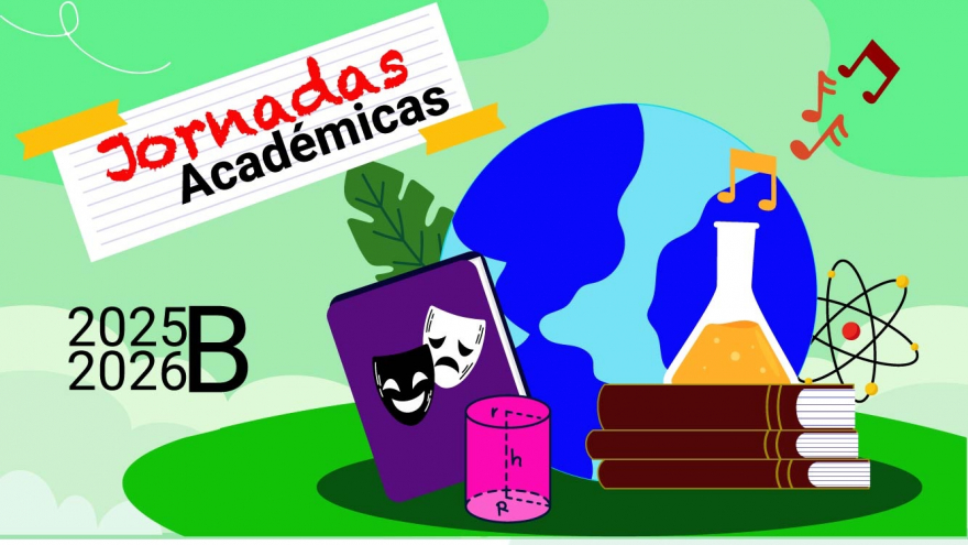 Jornadas Académicas 2025-2026 “B”